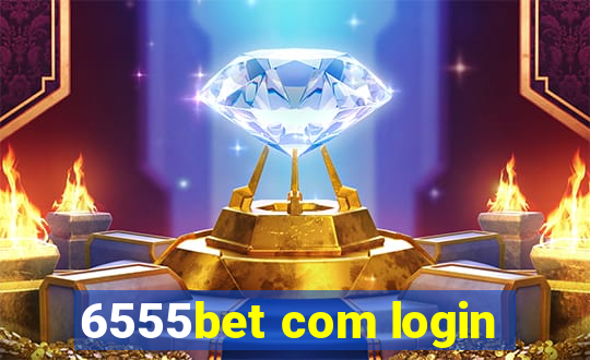 6555bet com login